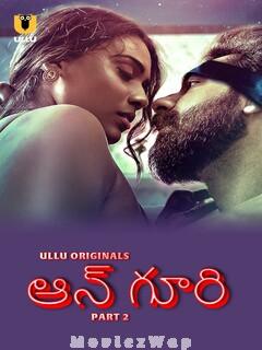 Angoori (2023) Telugu UNRATED Part 2