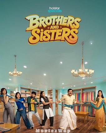 Brothers and Sisters (2026) Telugu Dubbed ORG SE01 Eps (33 to 36)