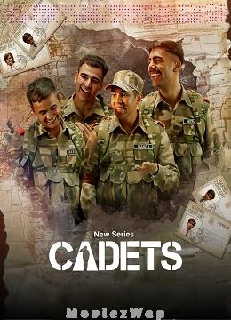 Cadets (2024) Telugu Season 01 Eps (01 to 08)