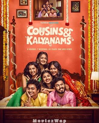 Cousins and Kalyanams (2026) Telugu Dubbed ORG SE01 Eps (53 to 56)