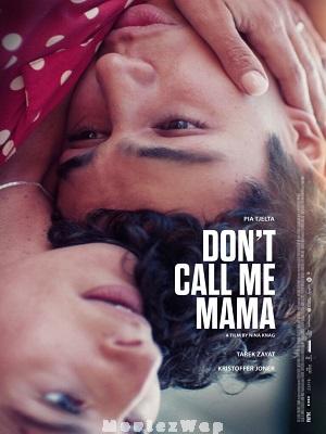 Dont Call Me Mama (2025) Norwegian ORG