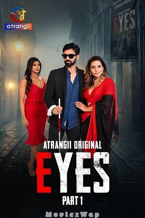 Eyes (2026) Hindi UNRATED Season 01 Part 01