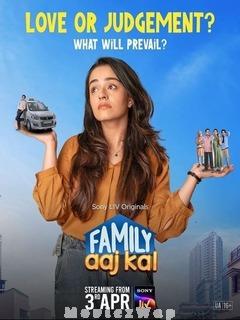 Family Aaj Kal (2024) Telugu Season 01 Eps (01 to 05)