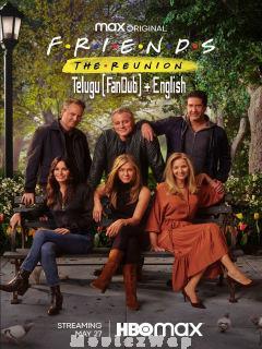 Friends The Reunion (2021) Telugu (Fan Dub) Dual Auds