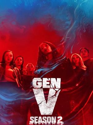 Gen V (2025) Telugu Dubbed ORG Season 02 Episode 05