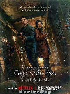 Gyeongseong Creature (2024) Telugu Dubbed ORG SE01 Eps (01 to 10)