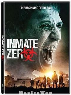 Inmate Zero (2020) Telugu Dubbed ORG