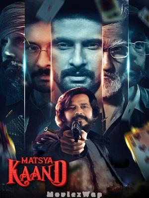 Matsya Kaand (2021) Telugu Dubbed ORG Season 01