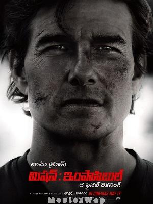 Mission Impossible: The Final Reckoning (2025) Telugu Dubbed