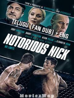 Notorious Nick (2021) Telugu Dubbed (Fan Dub) Dual Auds