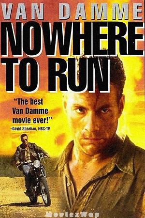 Nowhere to Run (1993) Telugu Dubbed ORG