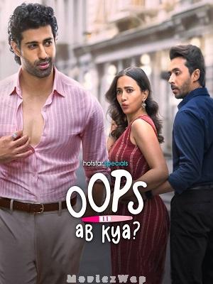 Oops Ab Kya (2025) Telugu ORG SE01 Eps (01 to 08)