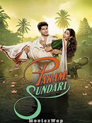 Param Sundari (2025) Hindi ORG