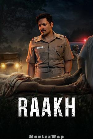 Raakh (2026) Telugu Dubbed ORG Season 01 Eps (01 to 08)