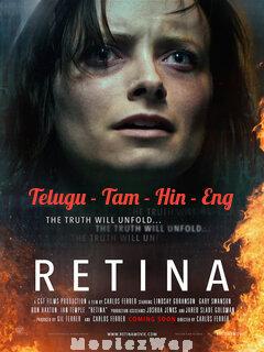 Retina (2017) Telugu Dubbed Multi Org Audios