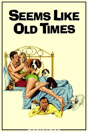 Seems Like Old Times (1980) Telugu Dubbed ORG