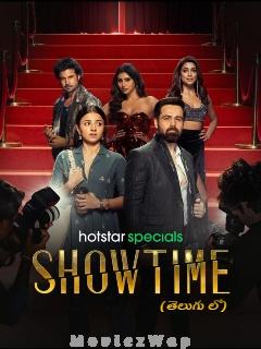 Showtime (2024) Telugu Season 01 Eps (05 to 07)