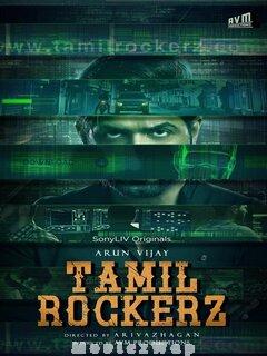 Tamil Rockerz (2022) Telugu Season 1 Eps (01 to 08)