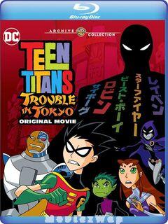 Teen Titans: Trouble in Tokyo (2006) Telugu Dubbed
