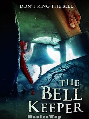 The Bell Keeper (2023) Telugu Dubbed ORG