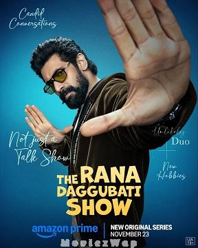 The Rana Daggubati Show (2024) Telugu SE01 Episode 05
