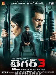 Tiger 3 (2023) Telugu Original