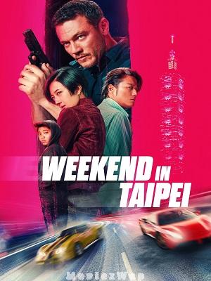 Weekend in Taipei (2024) Telugu Dubbed ORG